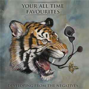 FLAC Your All Time Favourites - Developing From The Negatives