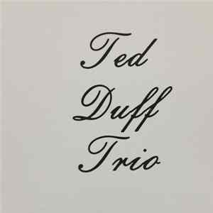 FLAC Ted Duff Trio - Ted Duff Trio
