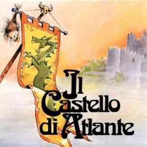 FLAC Il Castello Di Atlante - Sono Io Il Signore Delle Terre A Nord
