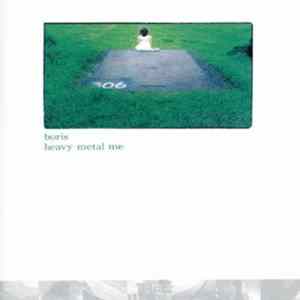 FLAC Boris - Heavy Metal Me