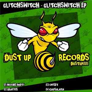 FLAC Glitchswitch - Glitchswitch EP