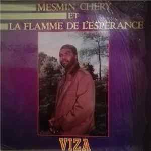 FLAC Mesmin Cheryl Et La Flamme De L'esperance - Viza