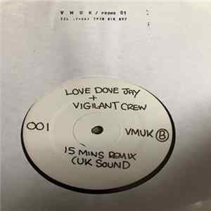 FLAC Love Dove Jay, Vigilant Crew, PB Nice - V.M.U.K Promo