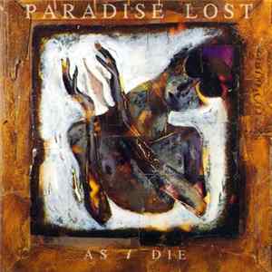 FLAC Paradise Lost - As I Die