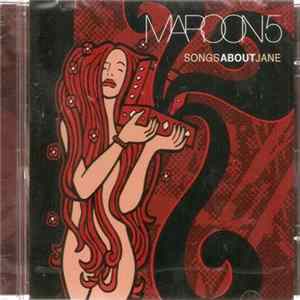 FLAC Maroon 5 - Songs About Jane