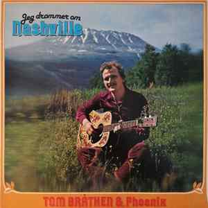 FLAC Tom Bråthen - Jeg Drømmer Om Nashville