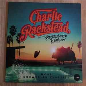 FLAC Charlie Rackstead And The Sticklesbergen Ramblers - More Norwegian Classics