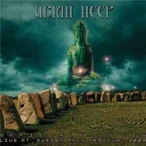 FLAC Uriah Heep - Official Bootleg: Live At Sweden Rock Festival 2009