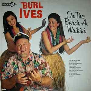 FLAC Burl Ives - On The Beach At Waikiki