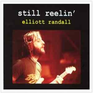 FLAC Elliott Randall - still reelin'