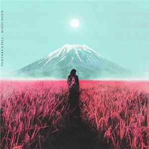 FLAC NGHTMRE & Pell - Magic Hour
