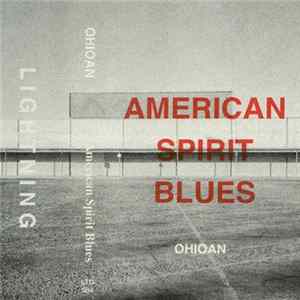 FLAC Ohioan - American Spirit Blues