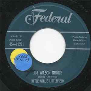 FLAC Little Willie Littlefield - Jim Wilson Boogie / Sitting On The Curbstone