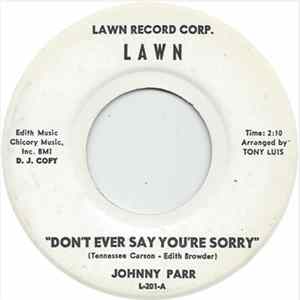 FLAC Johnny Parr - Don't Ever Say Your Sorry / I Know A Girl