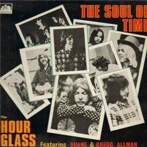 FLAC The Hour Glass - The Soul Of Time - Featuring Duane & Gregg Allman