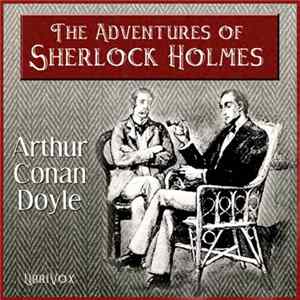FLAC Arthur Conan Doyle - The Adventures Of Sherlock Holmes