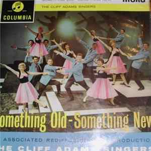 FLAC The Cliff Adams Singers - Something Old - Something New