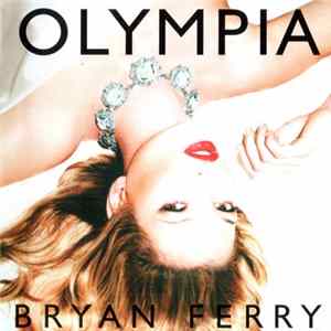 FLAC Bryan Ferry - Olympia