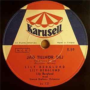 FLAC Lily Berglund - Jag Tillhör Dej / Uppå Källarbacken