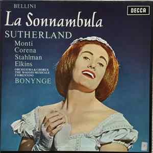 FLAC Vincenzo Bellini, Richard Bonynge, Orchestra Of The Maggio Musicale Fiorentino - La Sonnambula