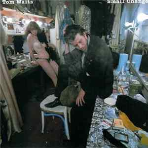 FLAC Tom Waits - Small Change