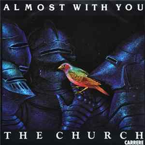 FLAC The Church - Almost With You