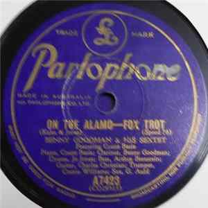FLAC Benny Goodman & His Sextet - On The Alamo / Gone With What Draft