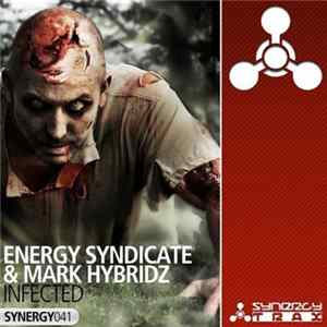 FLAC Energy Syndicate & Mark HybridZ - Infected
