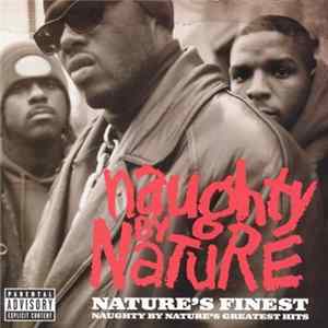 FLAC Naughty By Nature - Nature's Finest (Naughty By Nature's Greatest Hits)