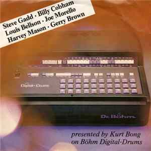 FLAC Kurt Bong - Digital Drums Presented By Kurt Bong On Böhm Digital-Drums