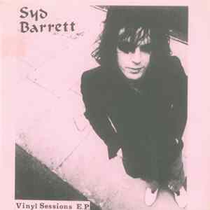 FLAC Syd Barrett - Vinyl Sessions E.P.