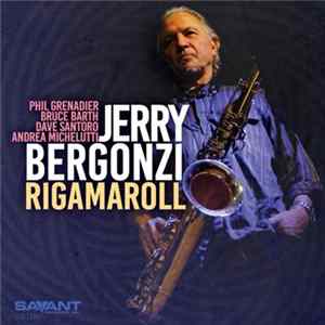 FLAC Jerry Bergonzi - Rigamaroll