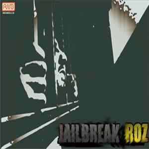 FLAC Roz - Jailbreak