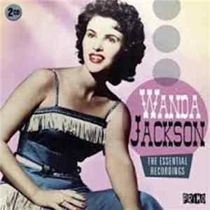FLAC Wanda Jackson - The Essential Recordings