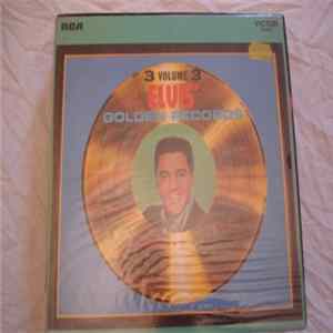 FLAC Elvis Presley - Elvis' Golden Records - Volume 3