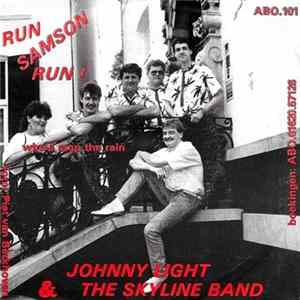 FLAC Johnny Light & The Skyline Band - Run, Samson, Run