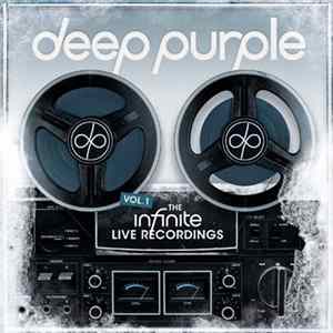 FLAC Deep Purple - The Infinite Live Recordings Vol.1
