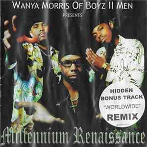 FLAC Wanya Morris Of Boyz II Men - Millennium Renaissance