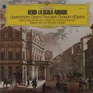 FLAC Verdi · La Scala · Abbado - Opernchöre · Opera Choruses · Choeurs D’Opera