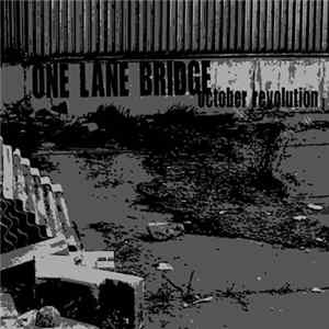 FLAC One Lane Bridge - October Revolution