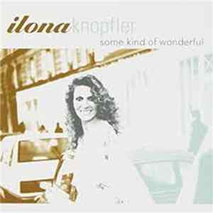 FLAC Ilona Knopfler - Some Kind Of Wonderful