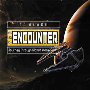 FLAC CJ Alarm - Journey Through Planet Alarm Part 2
