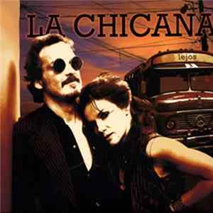FLAC La Chicana - Lejos