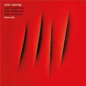 FLAC Einar Scheving, Eyþór Gunnarsson, Óskar Guðjónsson, Skúli Sverrisson - Intervals