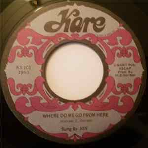 FLAC Joy - Where Do We Go From Here/Running Away from the Night Time