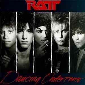 FLAC Ratt - Dancing Undercover