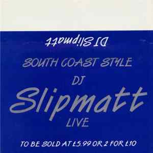 FLAC Slipmatt - Fusion - South Coast Style