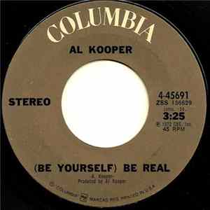 FLAC Al Kooper - (Be Yourself) Be Real