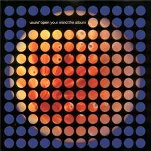 FLAC Usura - Open Your Mind : The Album