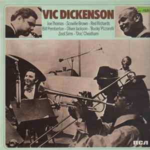 FLAC Vic Dickenson, Joe Thomas , Scoville Brown, Red Richards, Bill Pemberton, Oliver Jackson, Bucky Pizzarelli, Zoot Sims, Doc Cheatham - Vic Dickenson
